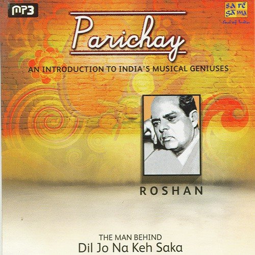 Parichay - An Inroduction To India'S Musical Geniuses - Roshan Mohammed Rafi MP3 Download